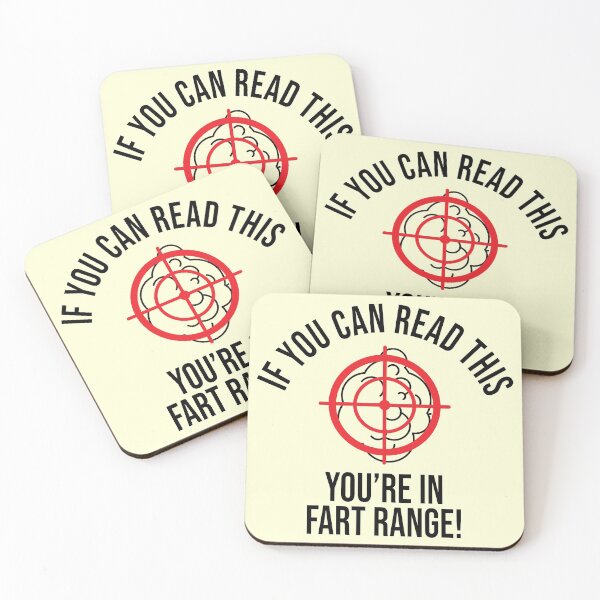 Item preview, If You Can Read This You're In Fart Range! Funny designed and sold by StarByAsem.