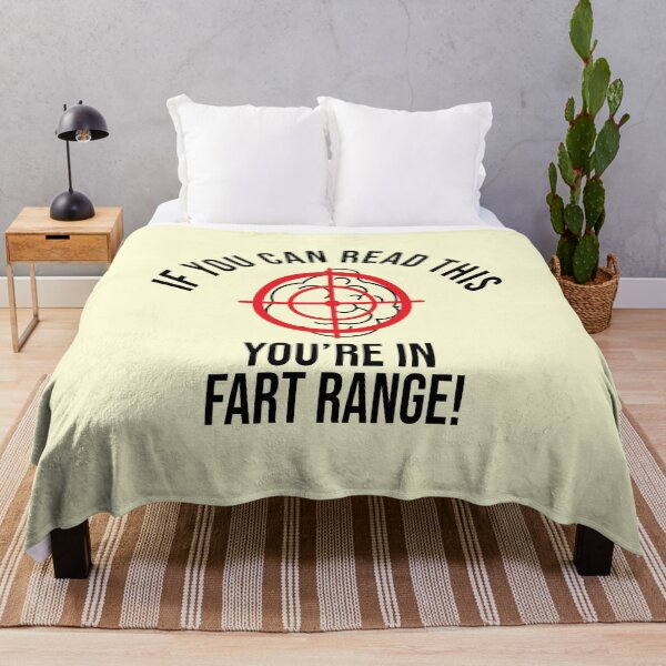 Item preview, If You Can Read This You're In Fart Range! Funny designed and sold by StarByAsem.