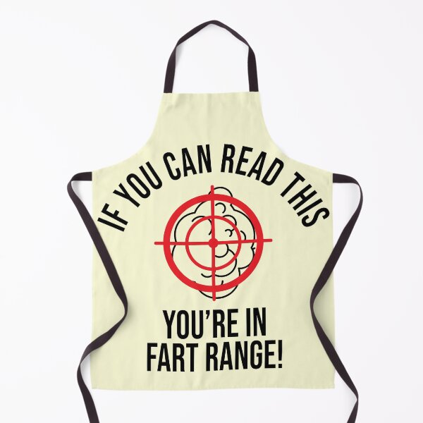 Item preview, If You Can Read This You're In Fart Range! Funny designed and sold by StarByAsem.