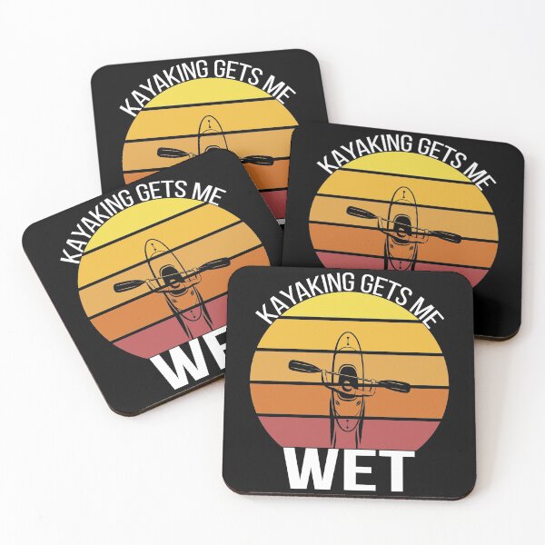 Item preview, Kayaking gets me wet - Gift Ideas for kayakers and water sports lovers designed and sold by Gaalaxyz.