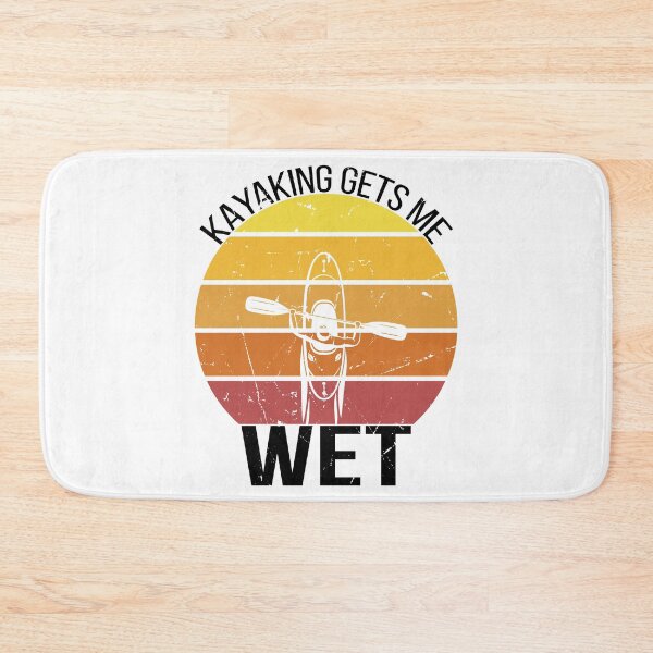Item preview, Kayaking gets me wet - Distressed designed and sold by Gaalaxyz.