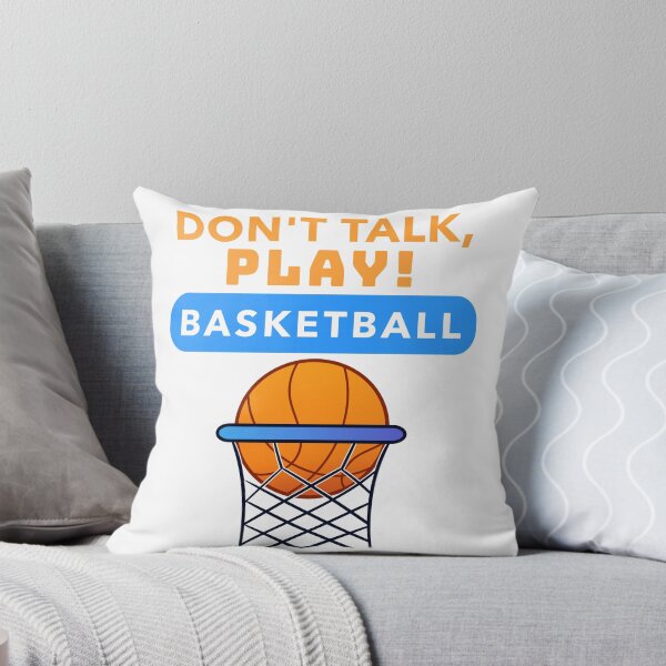 Item preview, Don't Talk, PLAY! Basketball designed and sold by Zwembad Vergelijker.
