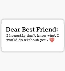 Best Friend quote Sticker