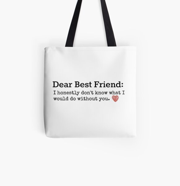 Best Friend quote Tote Bag for Sale by imagination-xox