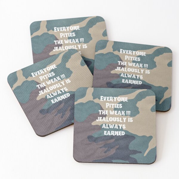 Item preview, Everyone Pities the Weak !!! Jealousy is always Earned designed and sold by FitBeast.