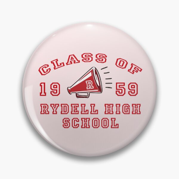"Class of 1959 Rydell High School Grease" Pin by dianemaclaine