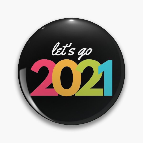 Item preview, Let's go 2021 designed and sold by Branjos.