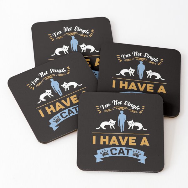 Item preview, I'm Not Single I Have a Cat: I Love Cats designed and sold by cutitoutsir.