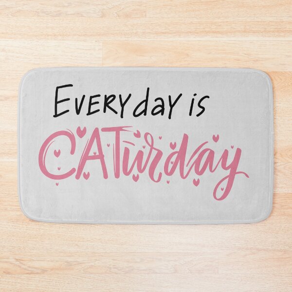 Item preview, Everyday is Caturday designed and sold by Petensity.