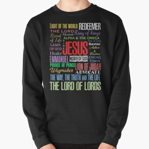 Names of Jesus - Christian Pullover Sweatshirt