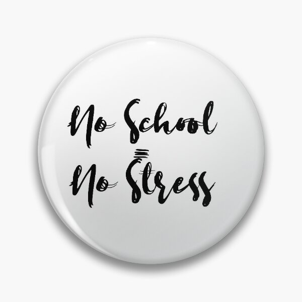Item preview, No School No Stress designed and sold by 0umStore.