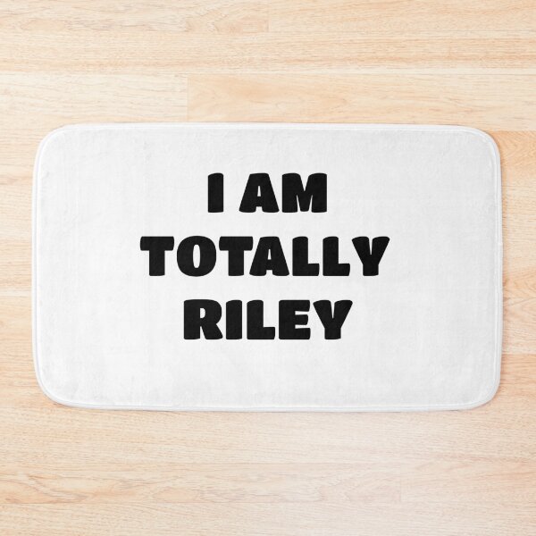 Item preview, Riley Name Gift - I am Totally Riley designed and sold by FairOaksDesigns.