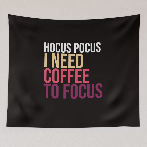 Item preview, Hocus pocus i need coffee to focus designed and sold by amrmab.