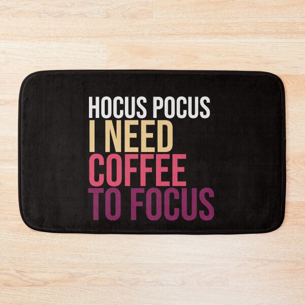 Item preview, Hocus pocus i need coffee to focus designed and sold by amrmab.