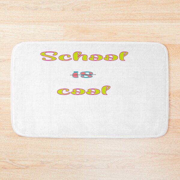 Item preview, school is not cool designed and sold by 0umStore.