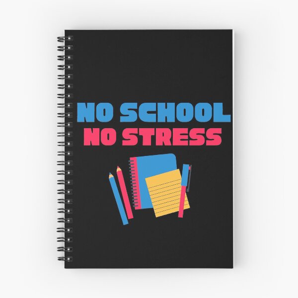 Item preview, No School No Stress designed and sold by Aiolin.