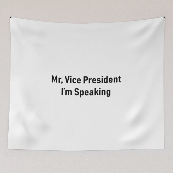 Item preview, Mr Vice President I’m speaking,I’m speaking designed and sold by Souna's Store.