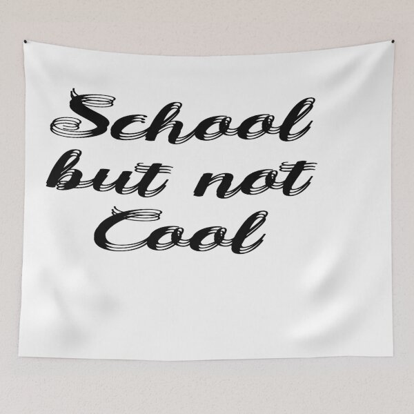 Item preview, school is not cool designed and sold by 0umStore.