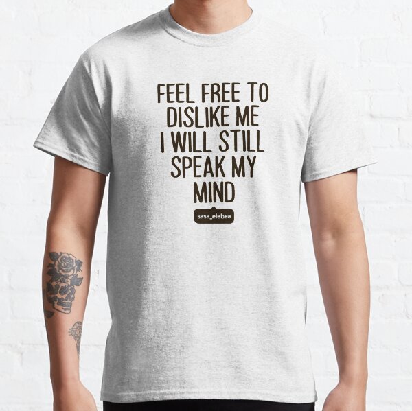 Feel free by Sasa Elebea Classic T-Shirt