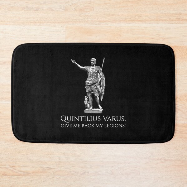 Item preview, Quintilius Varus, give me back my legions! - Ancient Rome - Caesar Augustus designed and sold by Styrman.