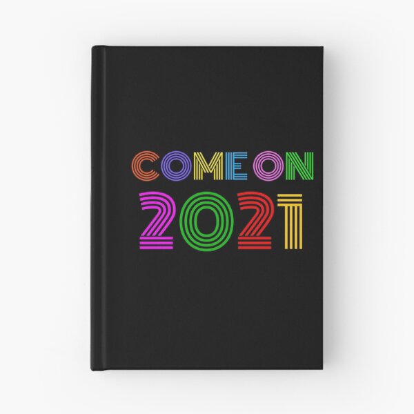 Item preview, Come on 2021 new year designed and sold by PG Illustration.