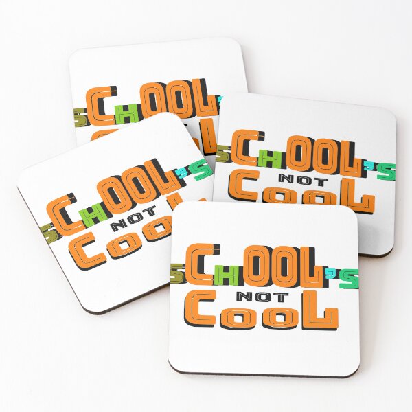 Item preview, school is not cool designed and sold by 0umStore.