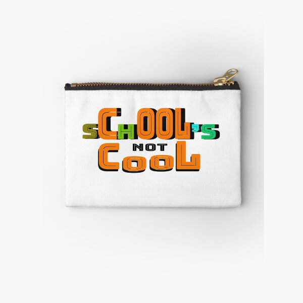 Item preview, school is not cool designed and sold by 0umStore.