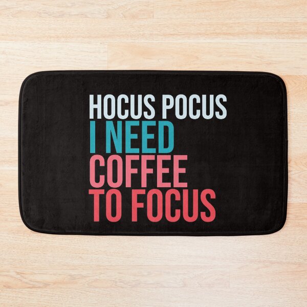 Item preview, Hocus pocus i need coffee to focus designed and sold by amrmab.