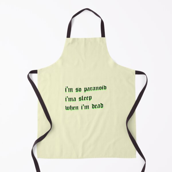 Item preview, i'm so paranoid i'ma sleep when i'm dead designed and sold by vbsartwork.