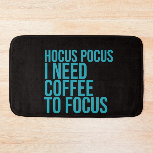 Item preview, Hocus pocus i need coffee to focus designed and sold by amrmab.