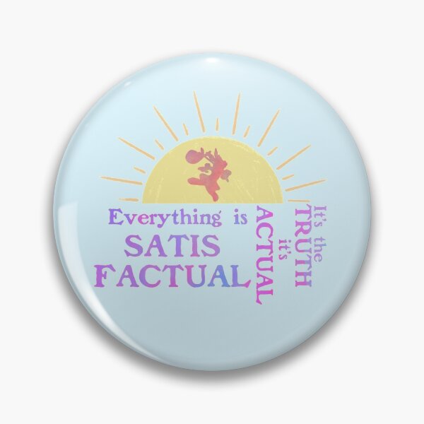 Item preview, Everything is satisfactual designed and sold by sarahpags.