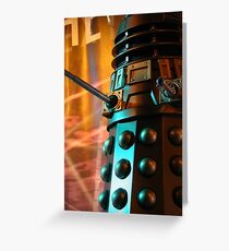 Exterminate! Greeting Card