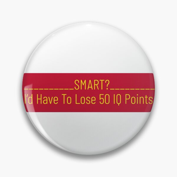 Item preview, Smart? That's an insult! designed and sold by bubble-bulb.