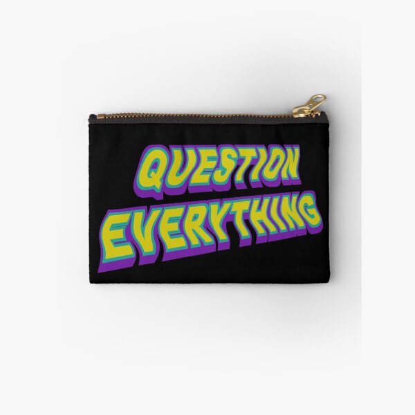 Item preview, Question Everything, Retro designed and sold by ArtOfRebellion.