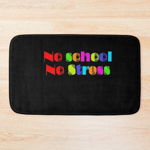 Item preview, No School No Stress designed and sold by 0umStore.