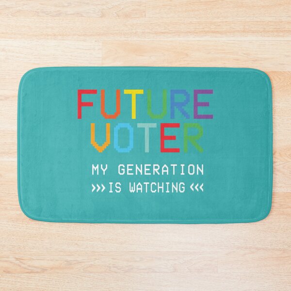 Item preview, Future Voter My Generation Is Watching designed and sold by lmyer.