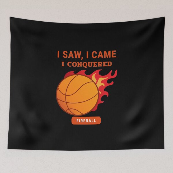 Item preview, I Saw, I Came, I Conquered. Fireball designed and sold by Zwembad Vergelijker.