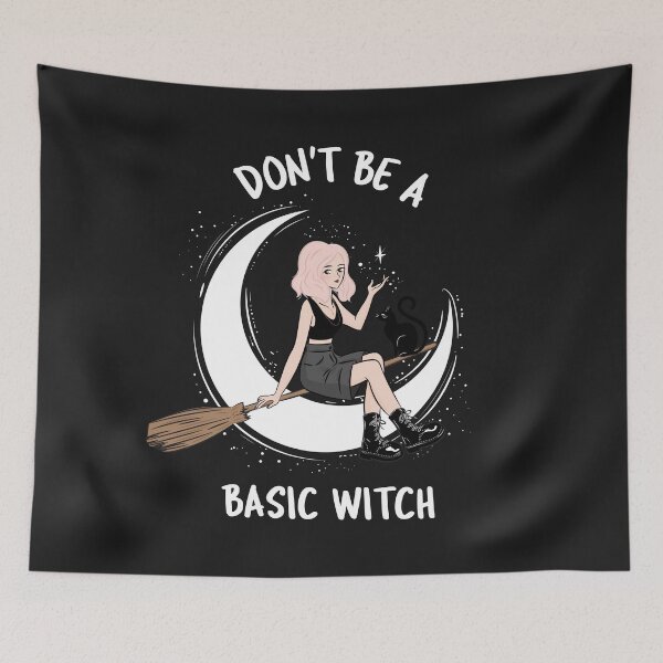 Item preview, Don't Be A Basic Witch designed and sold by NikStore.
