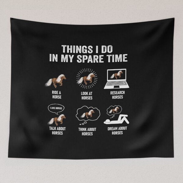 Item preview, Horse Lover - Things I Do In Spare Time designed and sold by silverhexagon.