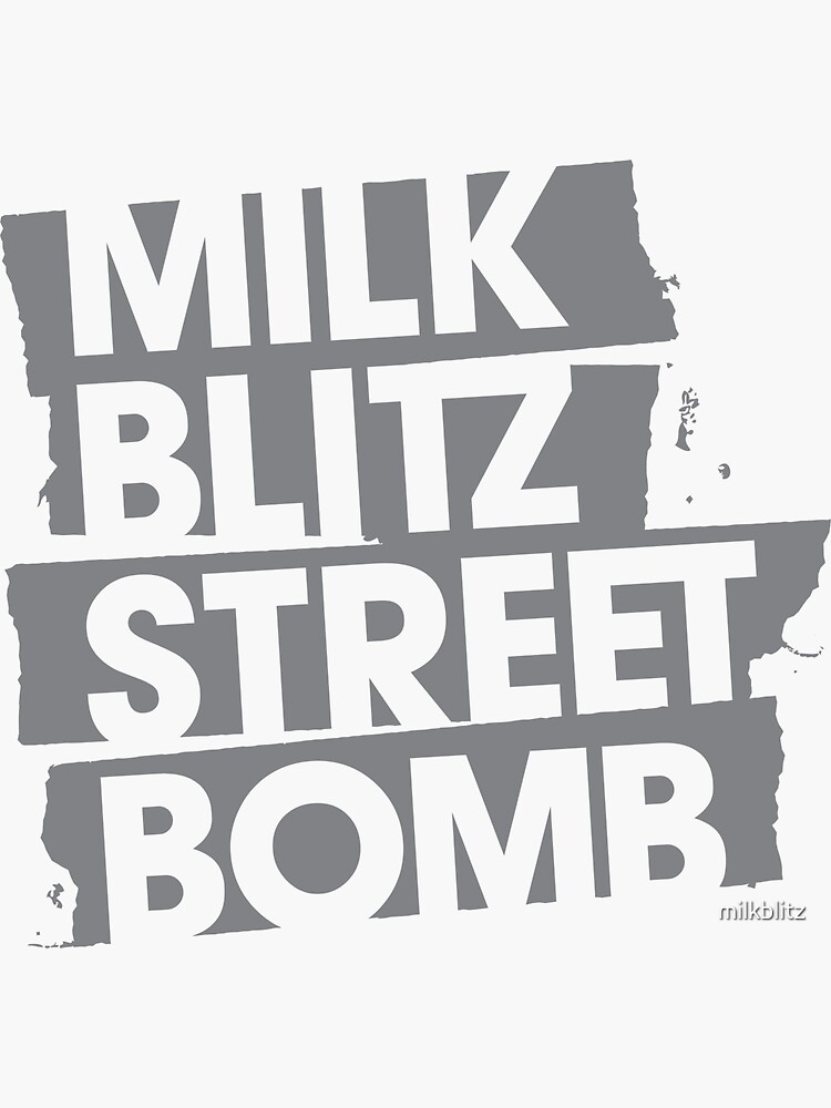 Milk.Blitz.Street.Bomb. Logo by milkblitz
