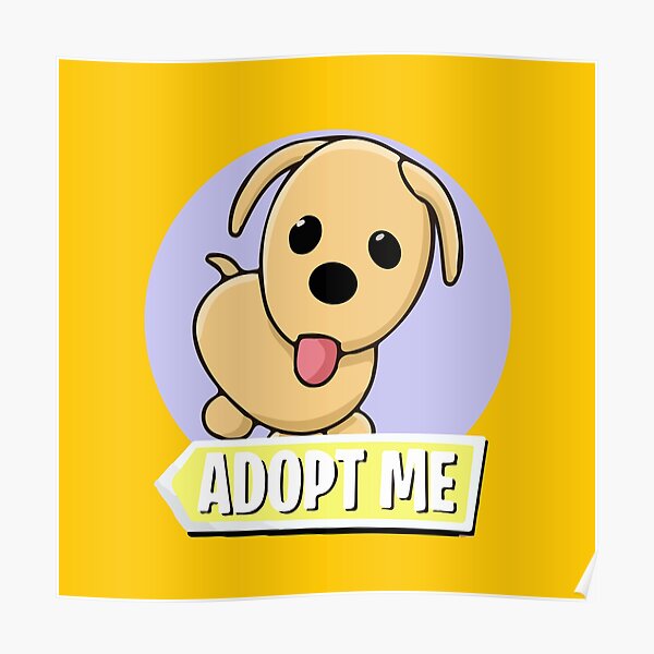 Adopt Me Posters Redbubble - roblox pets posters redbubble