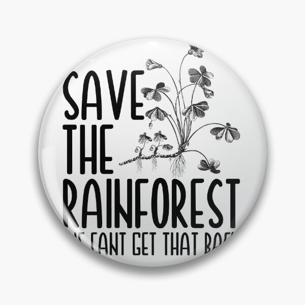Item preview, Save The Rainforest designed and sold by EGIT.