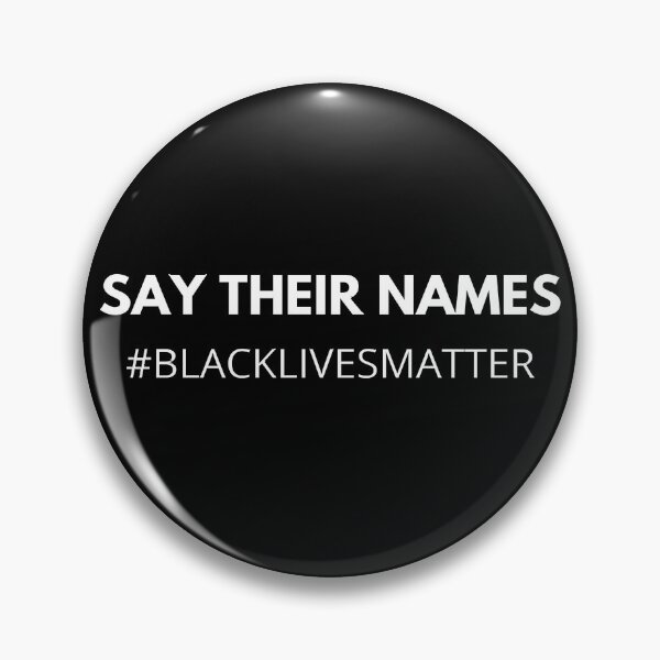 Item preview, Say Their Names, Black Lives Matter designed and sold by Trankix.