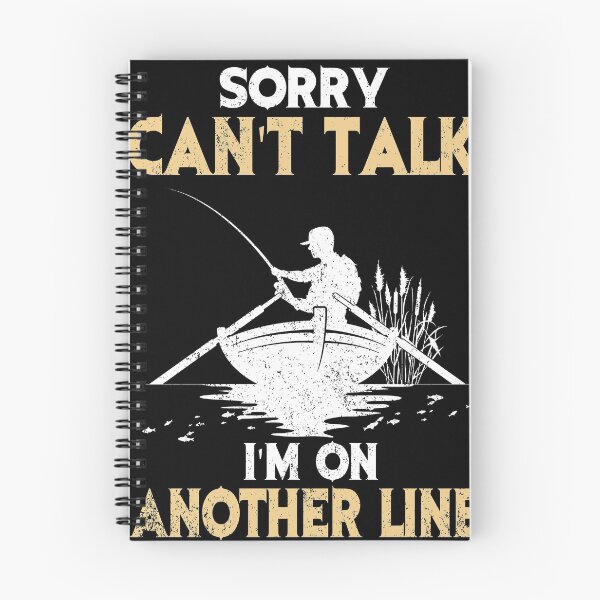 Item preview, Go All Out Adult Sorry Can't Talk I'm On Another Line Fishing designed and sold by Genesis68.