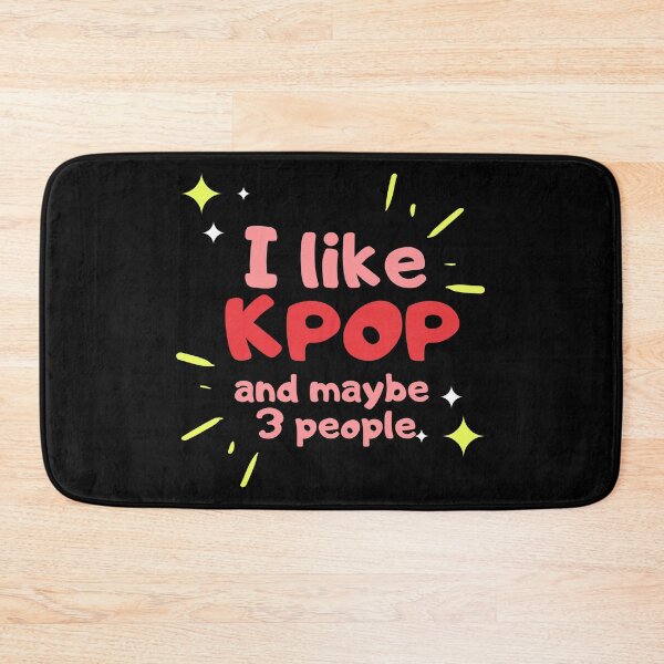 Item preview, I LIKE KPOP AND MAYBE 3 PEOPLE Funny Quote Meme designed and sold by SugarSaint.