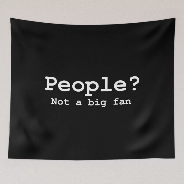 Item preview, People? Not a big fan. Funny t-shirt design. designed and sold by phassystore.