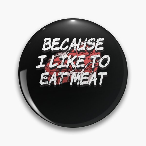 Item preview, Because I Like To Eat Meat Cow Grill BBQ Meme designed and sold by MooonTees.