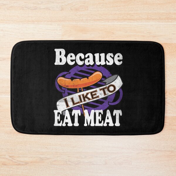 Item preview, Because I Like To Eat Meat Cow Grill BBQ Meme designed and sold by MooonTees.