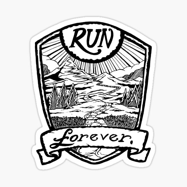 Run Forever - Black and white Sticker