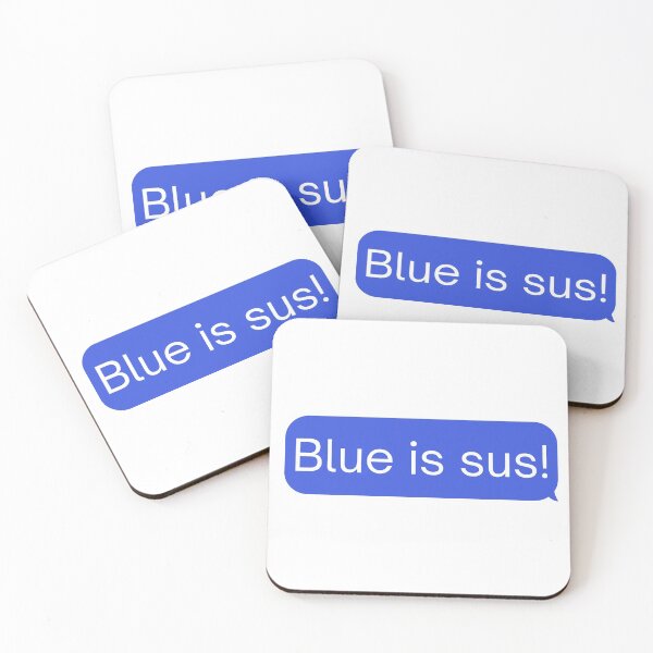 Item preview, BLUE is sus designed and sold by OneTimeEngineer.